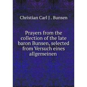   from Versuch eines allgemeinen . Christian Carl J . Bunsen Books