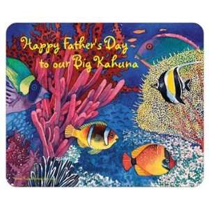  Fathers Day Mouse Pad   Our Big Kahuna 