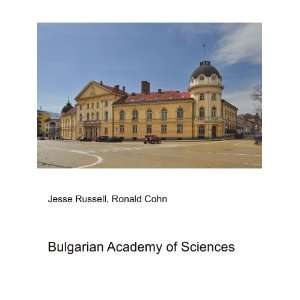  Bulgarian Academy of Sciences Ronald Cohn Jesse Russell 