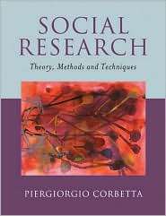 Social Research Theory, Methods and Techniques, (0761972528 