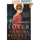 The Queens Lover A Novel by Vanora Bennett (Mar 16, 2010)