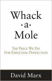 Mole The Price We Pay for Expecting Perfection, (0615283071), David 