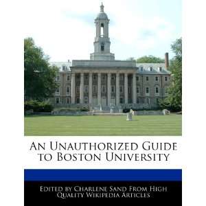   Guide to Boston University (9781276188012) Charlene Sand Books