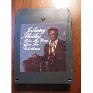 JOHNNY MATHIS: GIVE ME YOUR LOVE FOR CHRISTMAS (COLUMBIA Records #18C 