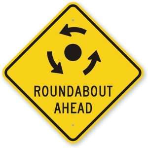 Roundabout Ahead (with Anti Clockwise Direction Arrows) Aluminum Sign 