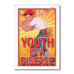  Youth Is Disease Funny Happy Birthday Greeting Card 