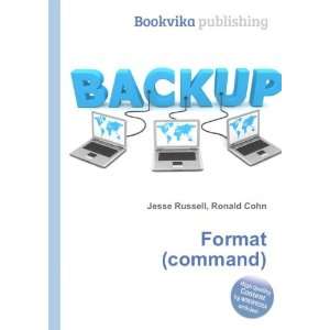  Format (command) Ronald Cohn Jesse Russell Books