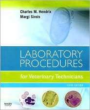 Laboratory Procedures for Veterinary Technicians, (0323045723), Margi 