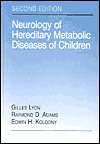 Neurology of Hereditary Metabolic Diseases of Children, (0070003890 