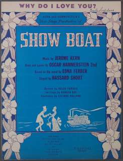 WHY DO I LOVE YOU Hammerstein & Kern SHOW BOAT Revival  