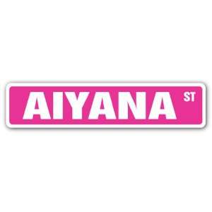  AIYANA Street Sign name kids childrens room door bedroom 