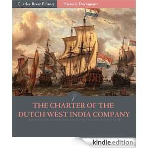 The Charter of the Dutch West India Company The Republic of the 