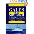 Gales of November The Sinking of the Edmund Fitzgerald by Robert J 
