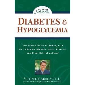   Michael T. Murray, N.D.   176 Pages, Paperback Book: Health & Personal