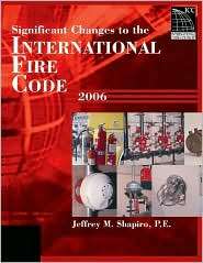 Significant Changes to the 2006 International Fire Code, (1418053015 