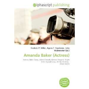 Amanda Baker (Actress) 9786134258364  Books
