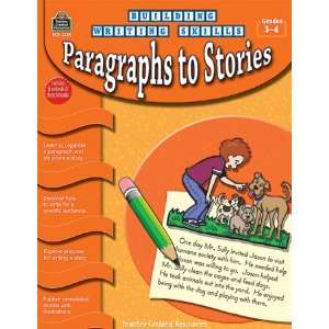   CREATED RESOURCES BUILDING WRITING SKILLS PARAGRAPHS 