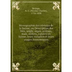  Monographie des cÃ©rÃ©ales de la Suisse; ou 