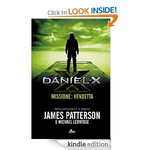 Daniel X (Narrativa Nord) (Italian Edition): James Patterson, C. Gaiba 