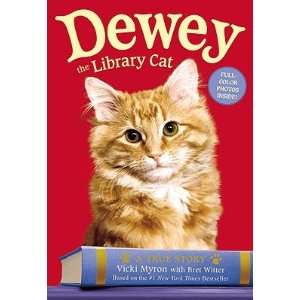  Dewey the Library Cat A True Story   [DEWEY THE LIB CAT 