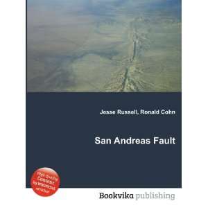  San Andreas Fault Ronald Cohn Jesse Russell Books
