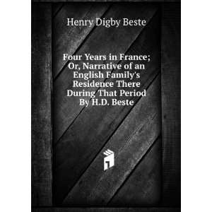   There During That Period By H.D. Beste. Henry Digby Beste Books