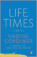 Life Times Stories Nadine Gordimer