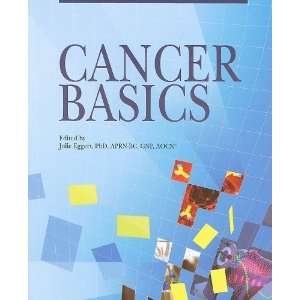  Cancer Basics [Paperback] Julia Eggert Books