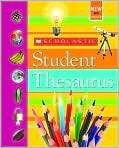 Scholastic Student Thesaurus, Author by 