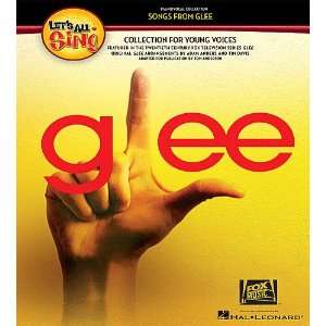  Lets All Sing Songs from Glee   Piano Vocal Collection 