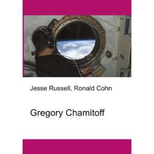 Gregory Chamitoff Ronald Cohn Jesse Russell Books