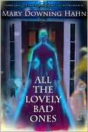   All the Lovely Bad Ones by Mary Downing Hahn 