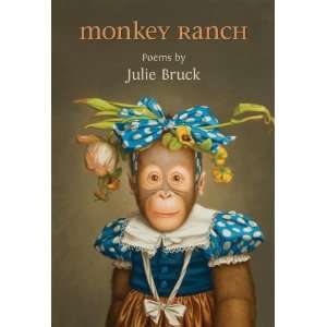  Monkey Ranch [Paperback] Julie Bruck Books