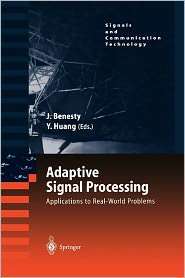 Adaptive Signal Processing Applications to Real World Problems 