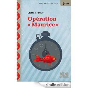 Opération Maurice (Mini Syros Soon) (French Edition) Stéphanie 