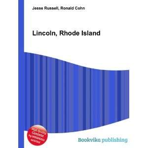  Lincoln, Rhode Island Ronald Cohn Jesse Russell Books