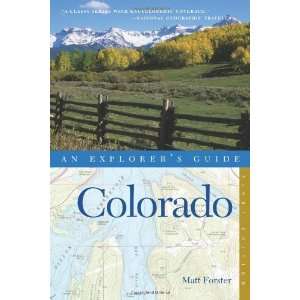   Guide Colorado (Explorers Complete) [Paperback] Matt Forster Books