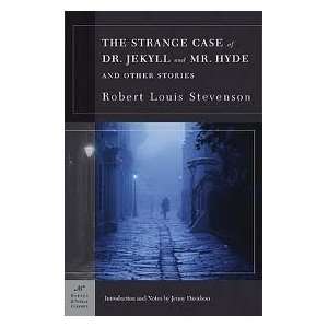 The Strange Case of Dr. Jekyll and Mr. Hyde and Other Stories (Barnes 