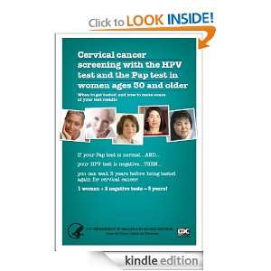 Cervical Cancer Screening with the HPV Test and the Pap Test in Women 