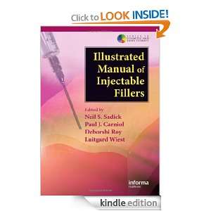Illustrated Manual of Injectable Fillers A Technical Guide to the 