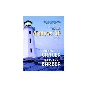   Windows XP 2004 Edition Robert Grauer and Maryan Barber Books