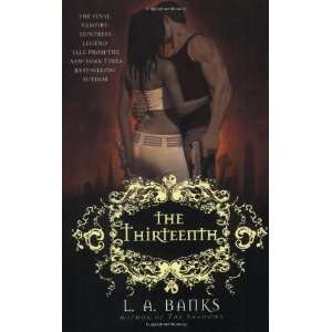  The Thirteenth (Vampire Huntress Legends) [Paperback] L 