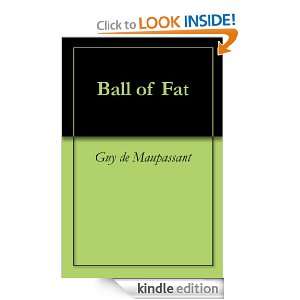 Ball of Fat Guy de Maupassant  Kindle Store