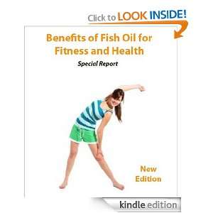 Benefits of Fish Oil for Fitness and Health (Special Report) Pat 