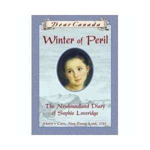 Winter of Peril  The Newfoundland Diary of Sophie Loveridge, Mairies 