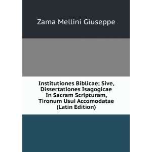   Tironum Usui Accomodatae (Latin Edition) Zama Mellini Giuseppe Books