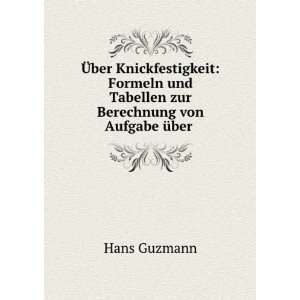   und Tabellen zur Berechnung von Aufgabe Ã¼ber . Hans Guzmann Books