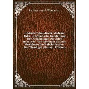   . Der Theologie (German Edition) Reuben Joseph Wunderbar Books