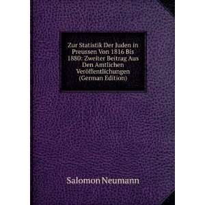   VerÃ¶ffentlichungen (German Edition) Salomon Neumann 9785877315693