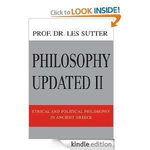 Philosophy Updated II Ethical and Political Philosophy in Ancient 